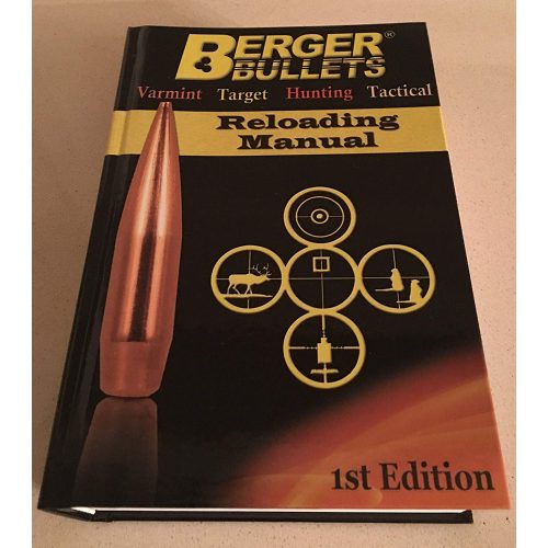 Berger Bullets 1st Edition Manual